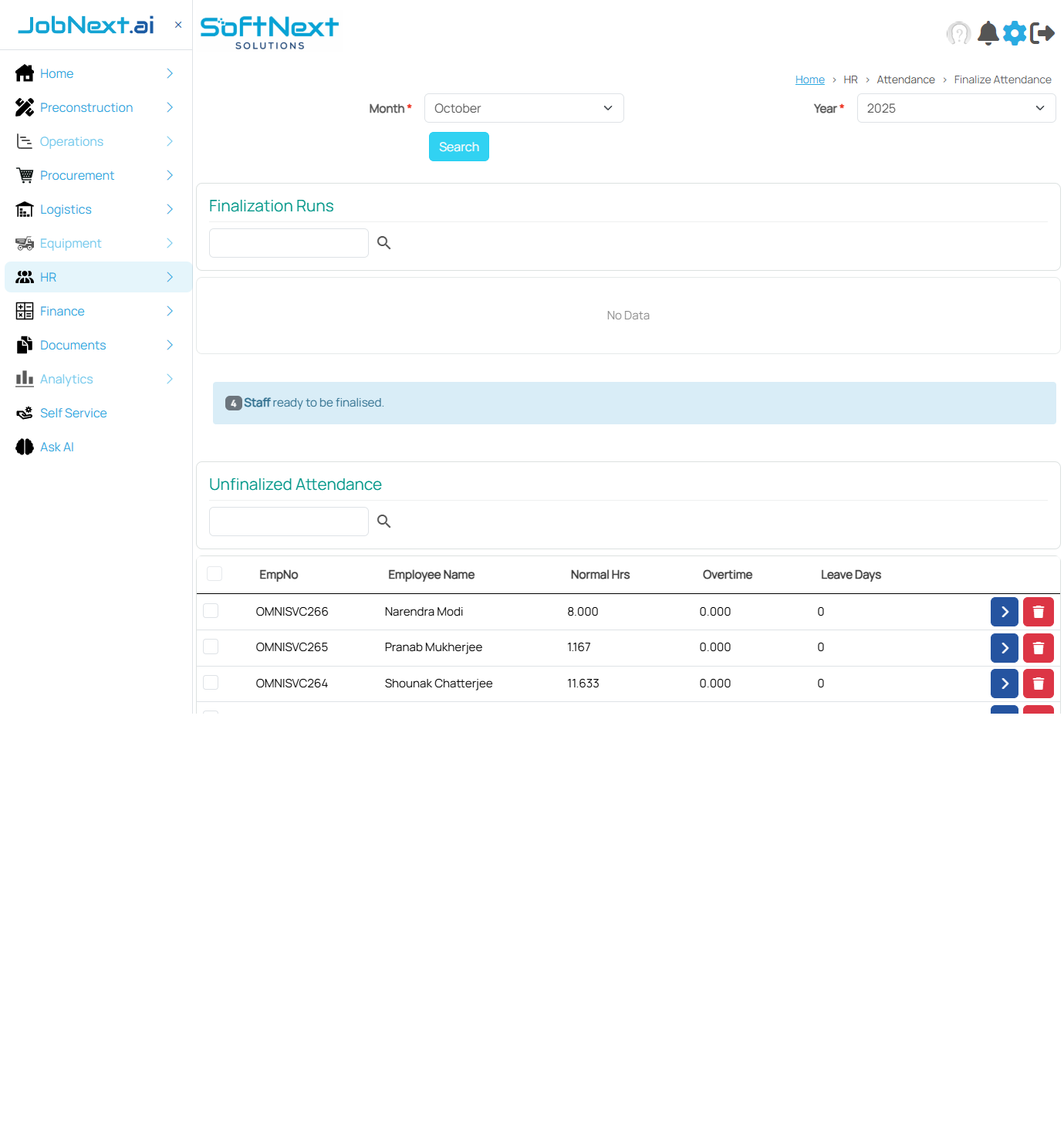 Finalize Attendance page showing Month and Year selectors, Finalization Runs grid, info banner showing 4 staff ready, Unfinalized Attendance grid with Normal Hrs and Overtime columns, and validation tabs