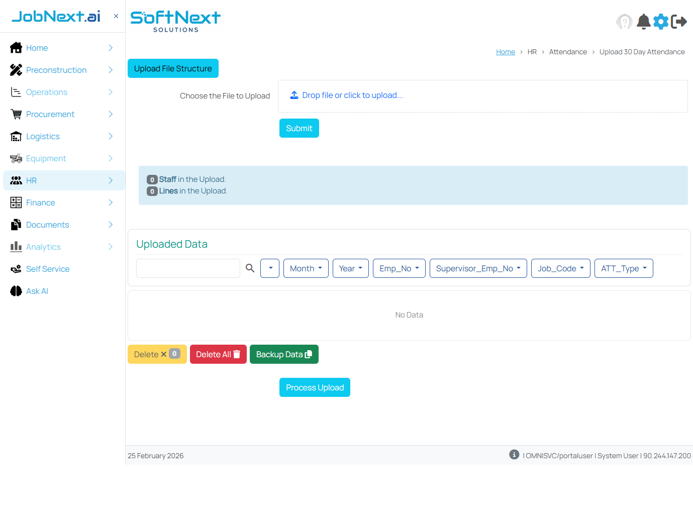 Upload 30 Day Attendance page showing file upload area, Submit button, staff count summary, Uploaded Data grid with filter dropdowns, and action buttons