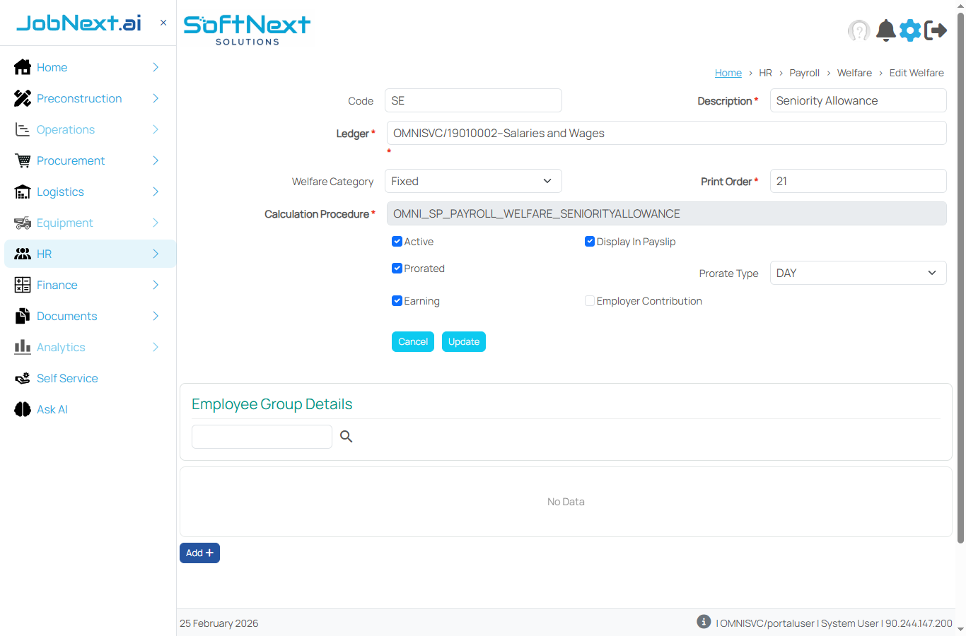 Edit Welfare form showing fields: Code, Description, Ledger, Welfare Category, Print Order, Calculation Procedure, Active, Display In Payslip, Prorated, Prorate Type, Earning, Employer Contribution checkboxes, and Employee Group Details section