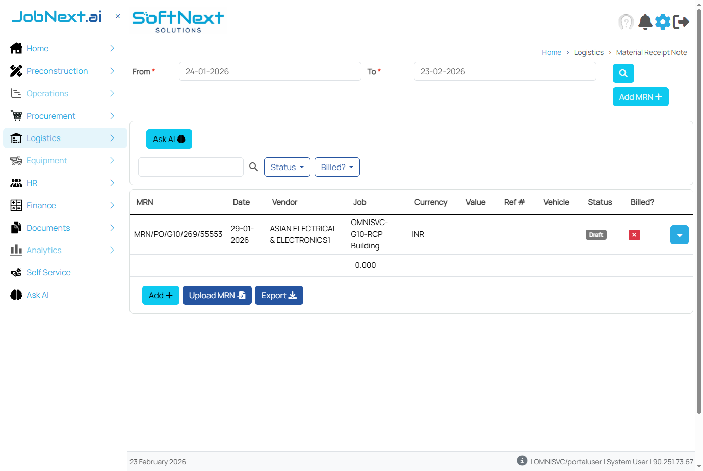 Logistics MRN page showing table with MRN codes, dates, vendors, jobs, values, reference numbers, vehicle details, status badges, billed indicators, date range filters, and action buttons